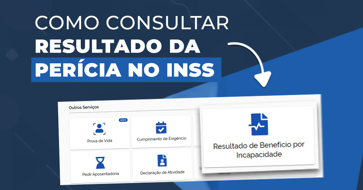 Como consultar resultado da Perícia INSS